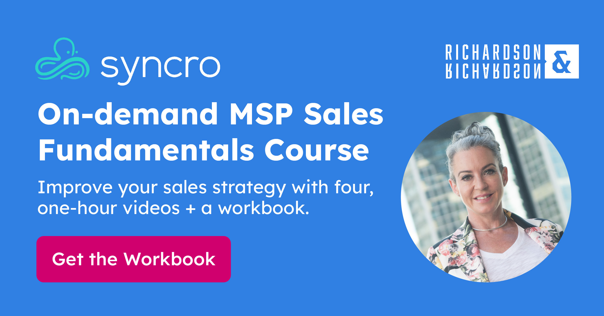 Syncro MSP Sales Fundamentals Course Improve Your Outbound Strategy syncro-msp-sales-fundamentals-course-improve-your-outbound-strategy